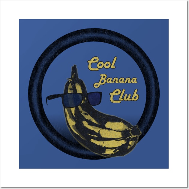 Cool Banana Club Vintage Look Wall Art by cheekenpeeg